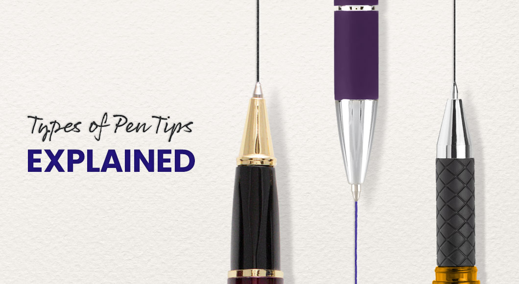 Types Of Pen Tips: Fine, Extra Fine & Medium—Explained! - National Pen